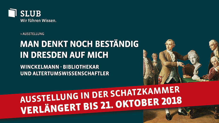 Informationsgraphik Ausstellung Winckelmann, Verlängert bis 21. Oktober 2018
