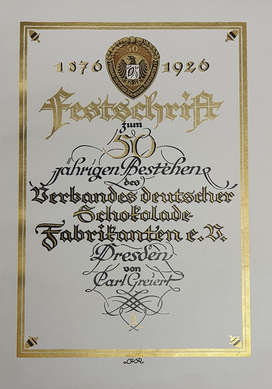 Carl Greiert: Festschrift zum 50-jährigen Bestehen des Verbandes deutscher Schokolade-Fabrikanten e.V. Dresden, 1926.